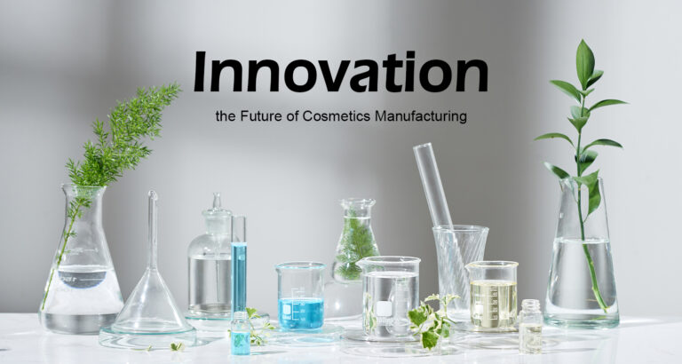 Innovation - the Future of Cosmetics Manufacturing_gzperfectlink